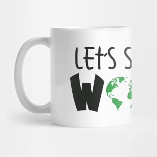 'Let's Save The World' Animal Conservation Shirt Mug